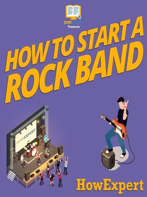 cover image of How to Start a Rock Band